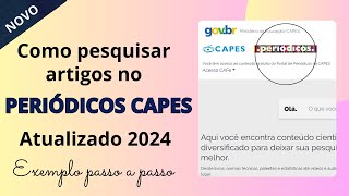 Como Pesquisar Artigos Científicos no PERIÓDICOS CAPES: Exemplo prático na nova versão 2024