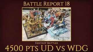 Battle Report 18 - FB 4500pts UD vs WDG