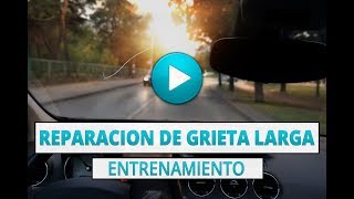 Entrenamiento: Reparacion de Grieta Larga con el Zoom