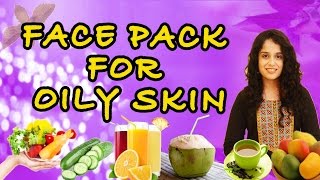 FACE PACK FOR OILY SKIN II KITCHEN BEAUTY II JYOTIKA SHARMA