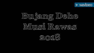 Bujang Dehe Musi Rawas 2018