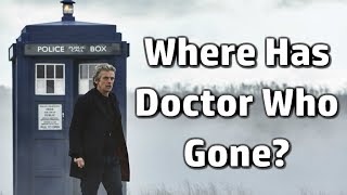 Where Has Doctor Who Gone?