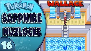 EPISODE 16: The Battle for the FINAL Gym Badge! - Pokemon Sapphire Nuzlocke