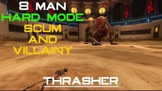 8M HM Thrasher - Scum and Villainy - www.Hayete.net