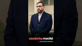 Hacı Şahin | Əzadarlıq məclisi