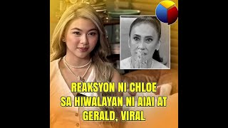 Reaksyon ni Chloe sa hiwalayan ni Aiai at Gerald, Viral