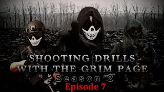 Shooting Drills with The Grim Page- S2 Ep. 7- Two Men Cover to Cover