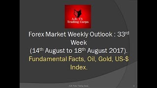 Forex #Weekly #Outlook #Forecast & #Review : (14/08/17 - 18/08/17)