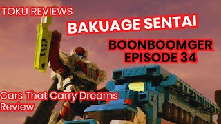 Bakuage Sentai Boonboomger Episode 34 Review #bakuagesentaiboonboomger