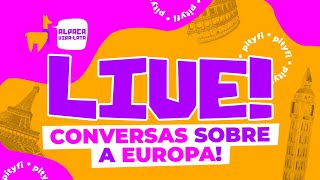 AO VIVO - CONVERSANDO SOBRE A EUROPA