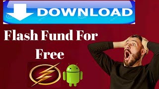 How To Download Any Flash Fund For Free 2023|Don't Be Scammed & Don't U Scam Others With It-fake App