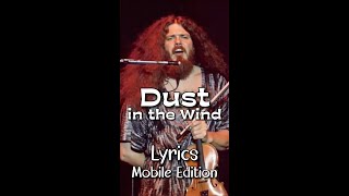 Dust in the Wind by Kansas - Lyrics for Mobile #lyricsmobileedition #DustintheWindLyrics #kansas