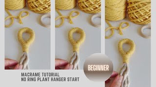 How to Macrame - Start a Plant Hanger without the Ring