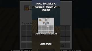 How To Make A Splash Potion Of Healing In Minecraft!