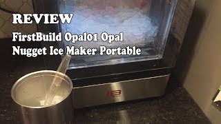 Review FirstBuild Opal01 Opal Nugget Ice Maker Portable 2020