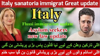 Italy sanatoria immigration latest newsIitaly new law italy asylum seekers italy asilo politico 2024