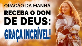 RECEBA O DOM DE DEUS: GRAÇA INCRÍVEL! / Descubra o poder da graça de Deus em sua vida.