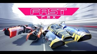 Fast RMX Let's Play