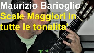 Scale Maggiori in tutte le tonalita' - Maurizio Barioglio