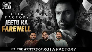 Jeetu bhaiya ka farewell ft. Kota factory Writers I The Comment Section