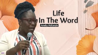 Life In The Word - Ameka McKenzie