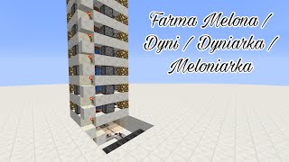 Automatyczna Farma Melona / Dyni / Dyniarka / Meloniarka - Minecraft / SkyBlock