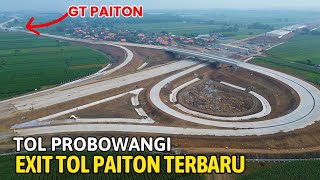 Exit Tol Paiton dan Sekitarnya | Dari Desa Sumberejo sampai Desa Karanganyar Paiton Probolinggo