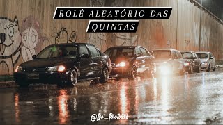 ROLÊ DE QUINTA A NOITE