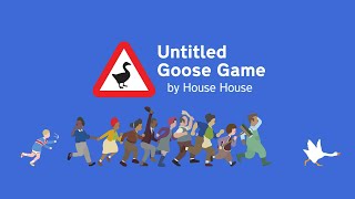 Untitled Goose Game full game livestream