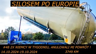 Silosem po Europie #48 2x Niemcy  w tygodniu, anulowali mi powrót