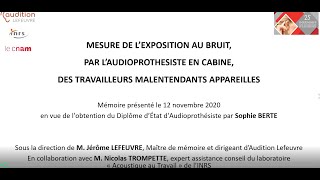 Mesure de l'exposition au bruit, par l'audioprothésiste en cabine, des travailleurs...