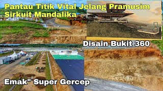 Pantau Titik Vital Jelang Pramusim Sirkuit Mandalika Desain Bukit 360 Dan Emak emak Super Gercep