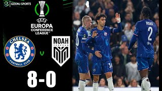 CHELSEA CRUSH NOAH 8-0 IN UEFA CONFERENCE LEAGUE | Goonj Sports