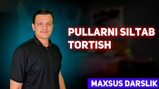 Pullarni siltab tortish maxsus amaliyot