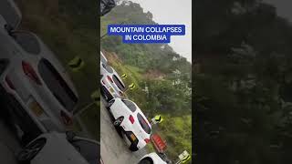 The collapse of a mountain in Colombia after heavy rain caused deaths and injuries.#shorts #news