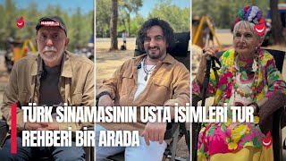 Türk Sinemasının Usta İsimleri "Tur Rehberi" Filminde Bir Araya Geldi