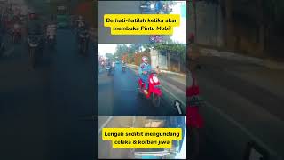 Awas bahaya mengintai saat membuka pintu mobil