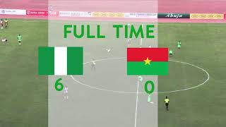 NIGERIA VS BURKINA FASO U-17 FIFA WOMEN'S WORLD QUALIFIER GOALS HIGHLIGHT: SIX GOAL THRILLER