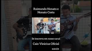 Sete Linhas - Assunto: Amor - Raimundo Nonato e Nonato Costa / Cantoria em São Paulo/SP