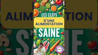 LES CLEFS D’UNE ALIMENTATION SAINE #saine #alimentation #conseils #tutorial #tuto #tips #nutrition