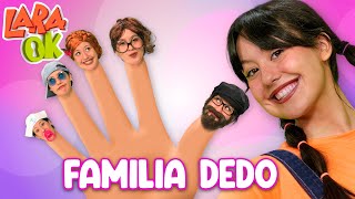 FAMILIA DEDO - Lara OK 👩👨‍🦰👱‍♂️👩‍🦰👶 | Canciones infantiles