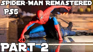 Spider-Man Remastered PS5 Walkthrough/Gameplay Part 2