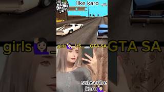 girls 🙋🏻‍♀️-VS 🚗GTA SA    Pt(39)#shorts #game #gaming #viral #gtaonline #gtapc #zombiesurvival