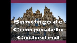 Discover Santiago de Compostela Cathedral, Resting Place Of Saint James. The Ultimate World Cruise