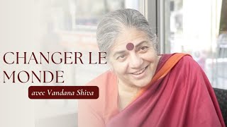 L'Autre Regard de : Vandana Shiva (2017)