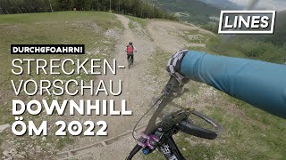 Streckenvorschau Downhill ÖM 2022 🇦🇹 - Bikepark Semmering | LINES