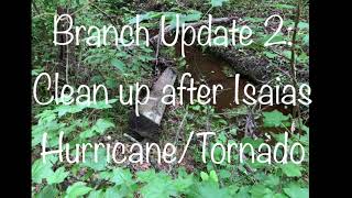 Branch Update 2: Hurricane Isaias Tornado