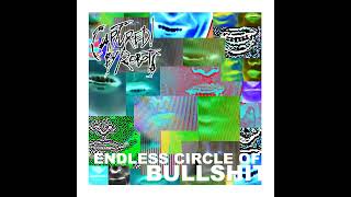 Captured! By Robots — Endless Circle of Bullshit (but only the atmospheric tracks)