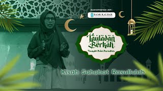 Kisah Sahabat Rasulullah - Kabupaten Melawi