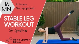 Stable Rider Leg Workout | Workouts for Equestrians